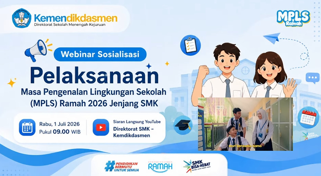 Gelar Webinar Nasional, Direktorat SMK Sosialisasikan Panduan MPLS Ramah 2026